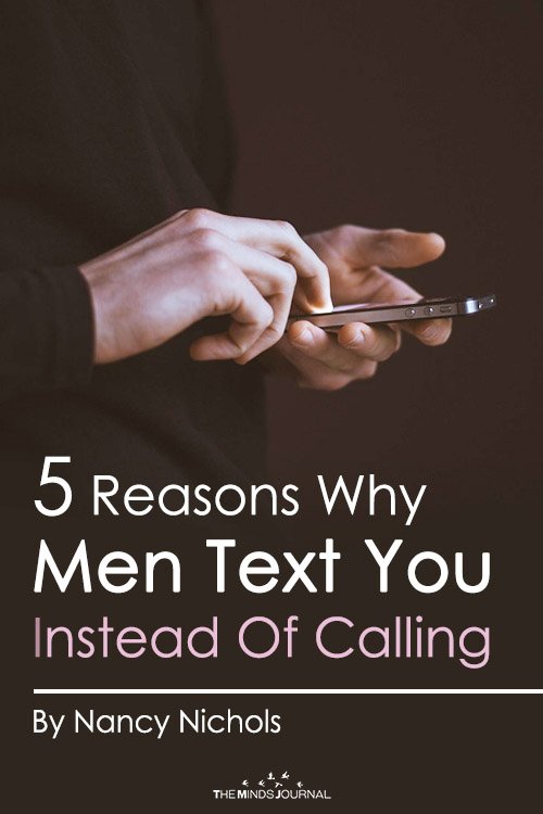 5 Reasons Why Men Text You, Instead Of Calling