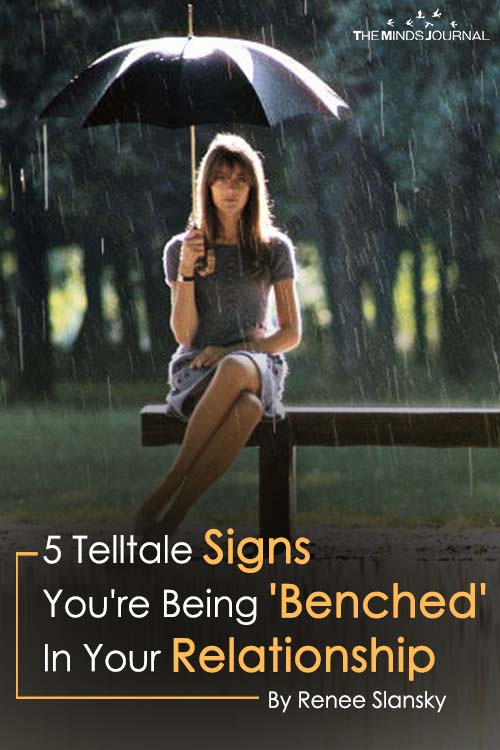 5 Telltale Signs You Are Being 'Benched' In Your Relationship