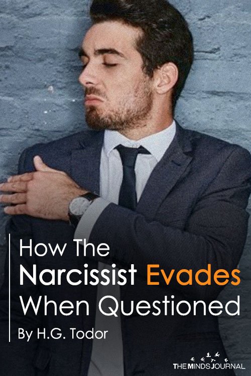 How The Narcissist Evades When Questioned