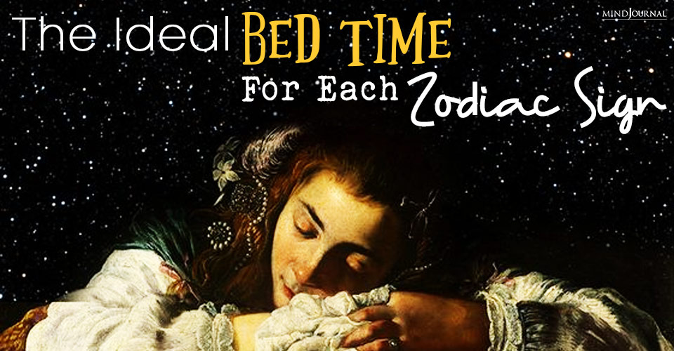 Ideal Bed Time Each Zodiac Sign