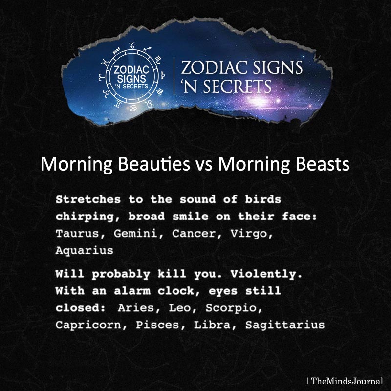Signs As Morning Beauties Vs Morning Beasts