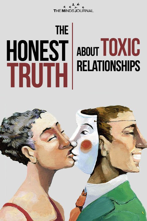 The Honest Truth About Toxic Relationships