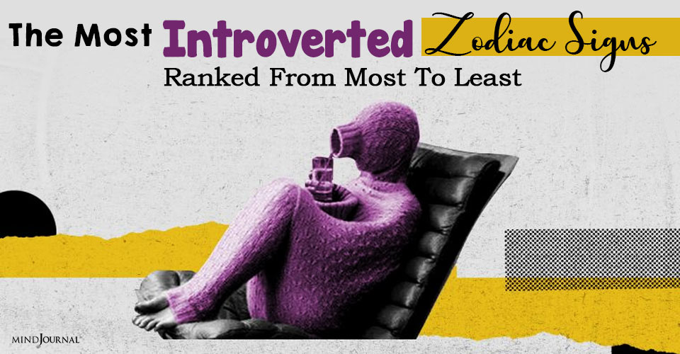 The Most Introverted Zodiac Signs