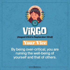 What Is Your Vice According To The 12 Zodiac Signs?