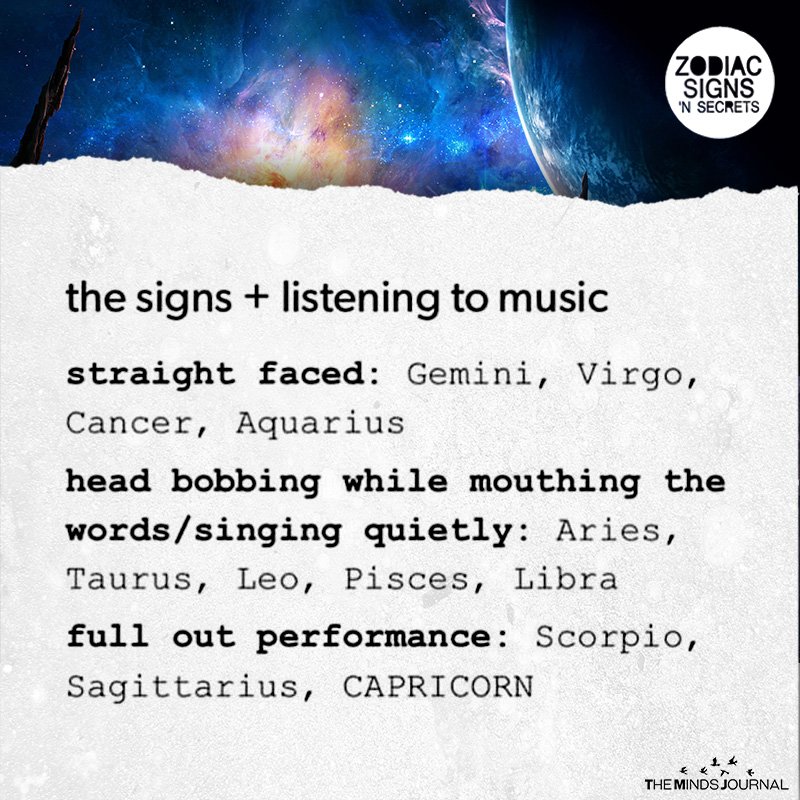 When The Signs Listening To Music