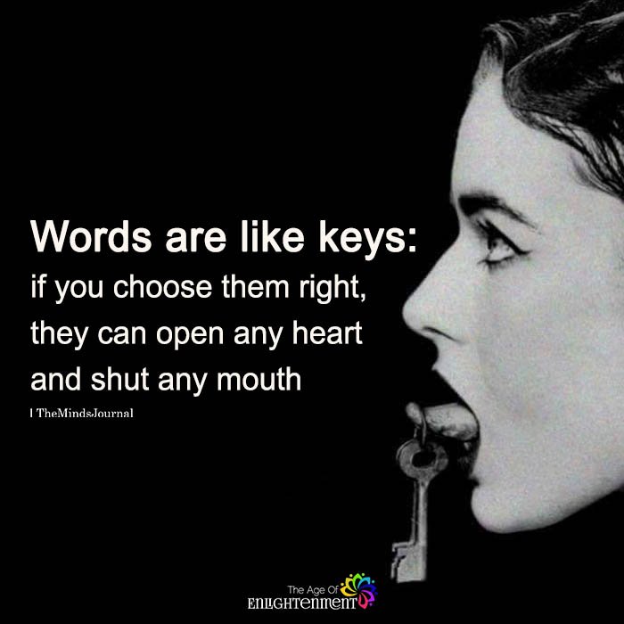 Words Are Like Keys