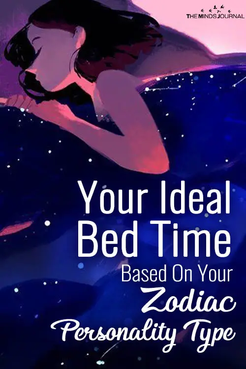 Your Ideal Bed Time Based On Your Zodiac Personality Type