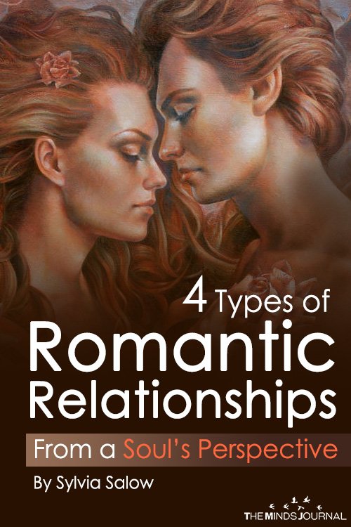 4 Types of Romantic Relationships From a Soul’s Perspective