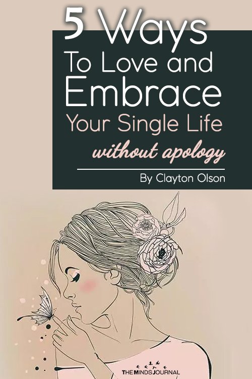 5 Ways To Love and Embrace Your Single Life without apology!