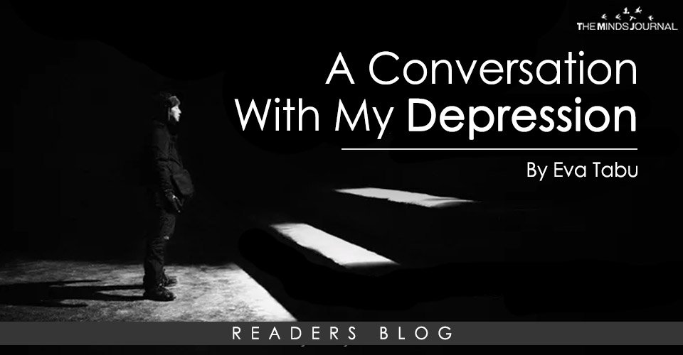 A Conversation With My Depression