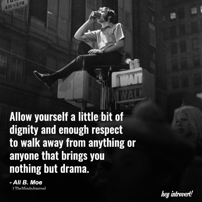Allow Yourself A Little Bit Of Dignity
