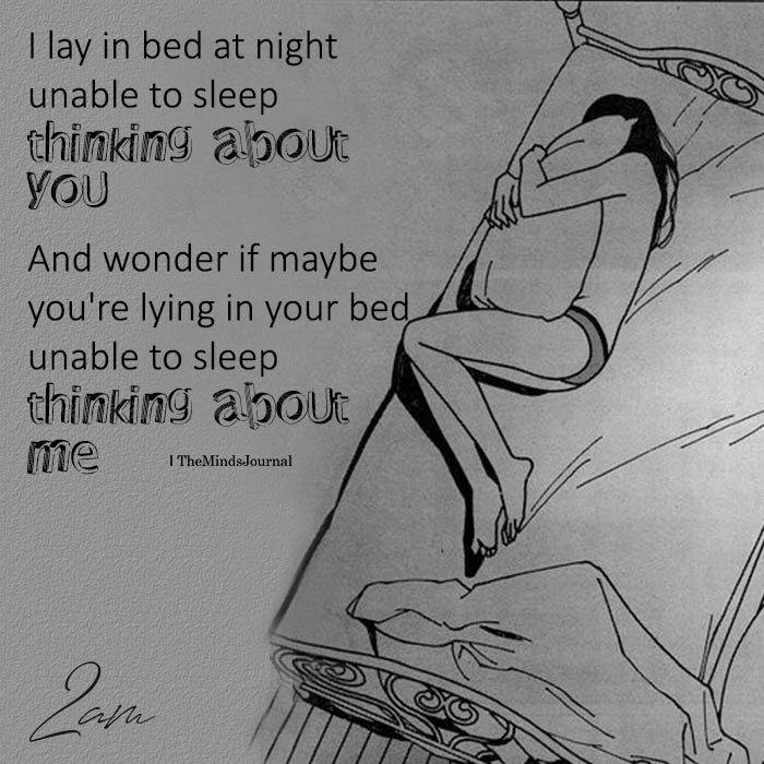 I Lay In Bed At Night Unable To Sleep
