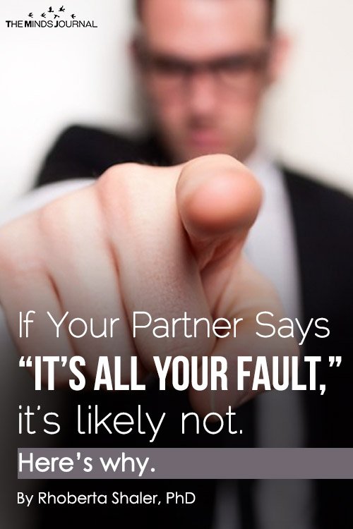 Why Your Partner Blames You Even When It's Not Your Fault