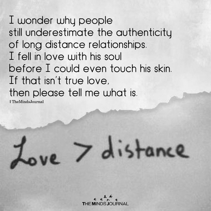 I Wonder Why People Still Underestimate The Authenticity Of Long Distance Relationships