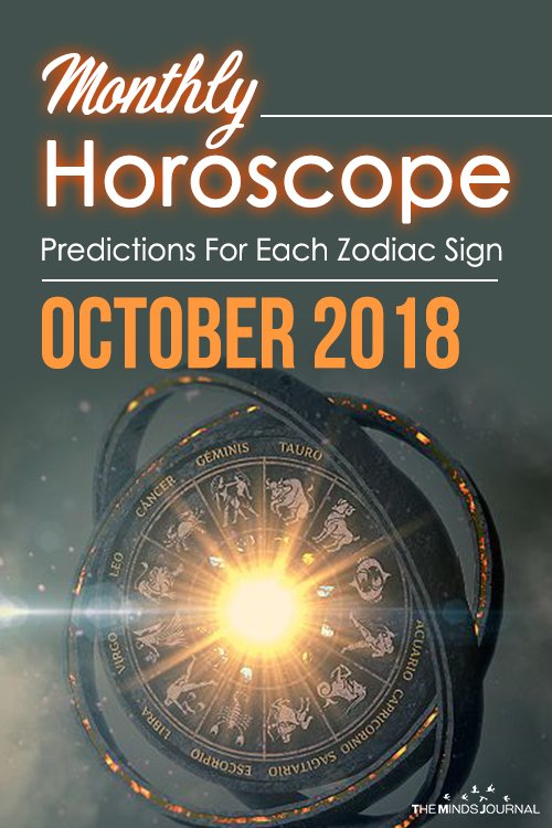 October 2018 Horoscope Predictions For Each Zodiac Sign