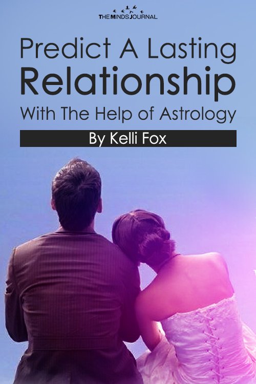 Predict A Lasting Relationship With The Help of Astrology