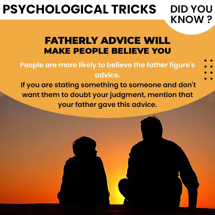 Psychological Tricks Dealing People fatherly advice