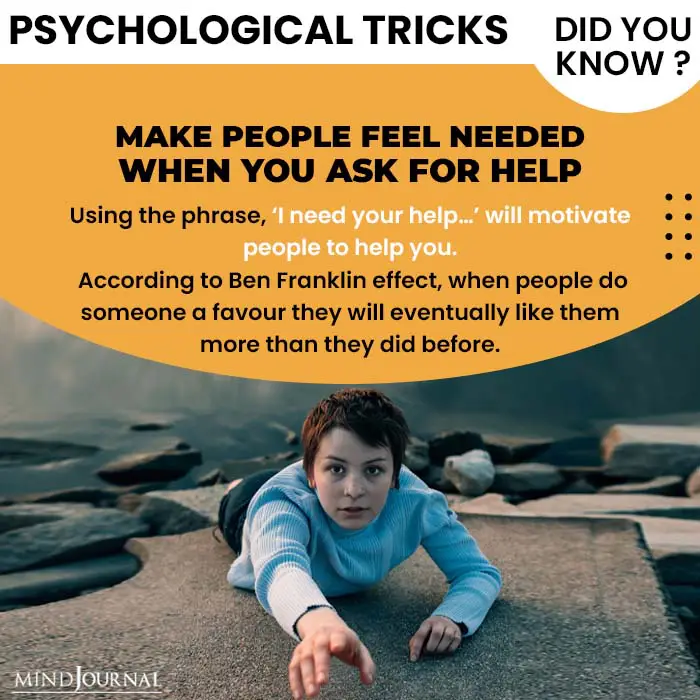 Psychological Tricks Dealing People make people needed