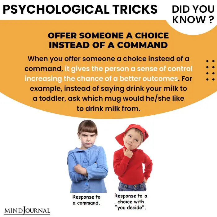 Psychological Tricks Dealing People offer someone instead of command