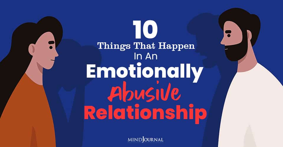 Things Emotionally Abusive Relationship
