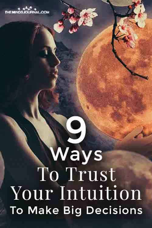 Ways Trust Your Intuition Make Big Decisions Pin