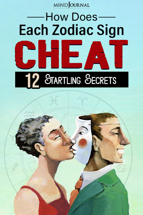 What Drives Your Zodiac Sign To Cheat pin