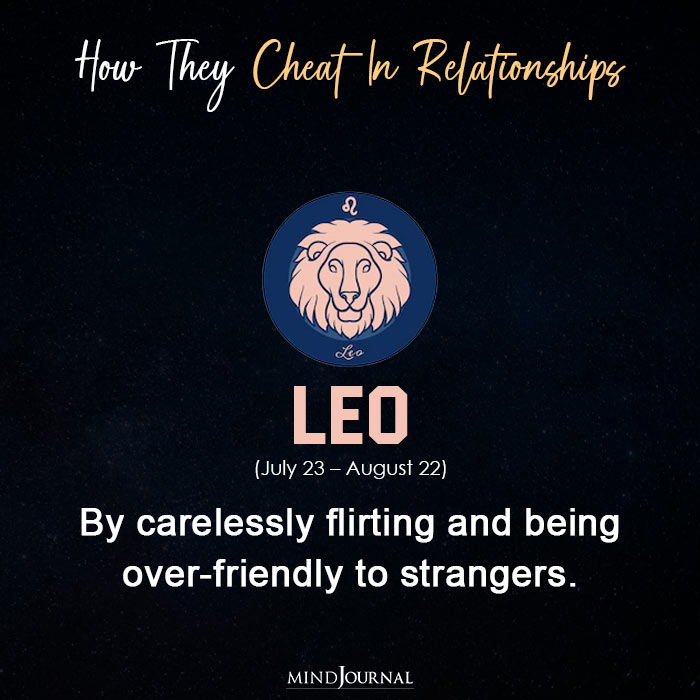 Zodiac Signs Cheat In Their Relationship leo