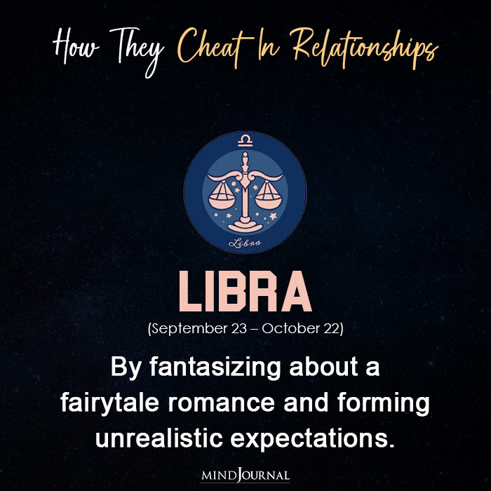 Zodiac Signs Cheat In Their Relationship libra