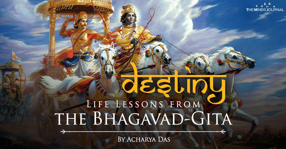 DESTINY Life Lessons from the Bhagavad-Gita