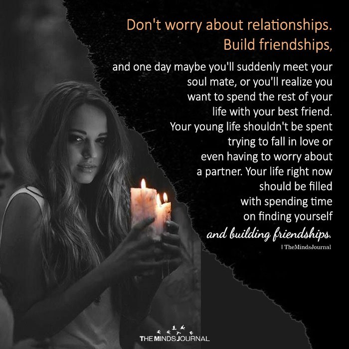 Don't Worry About Relationships