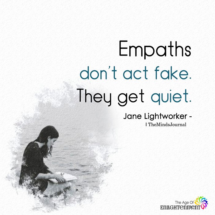 Empaths Don't Act Fake