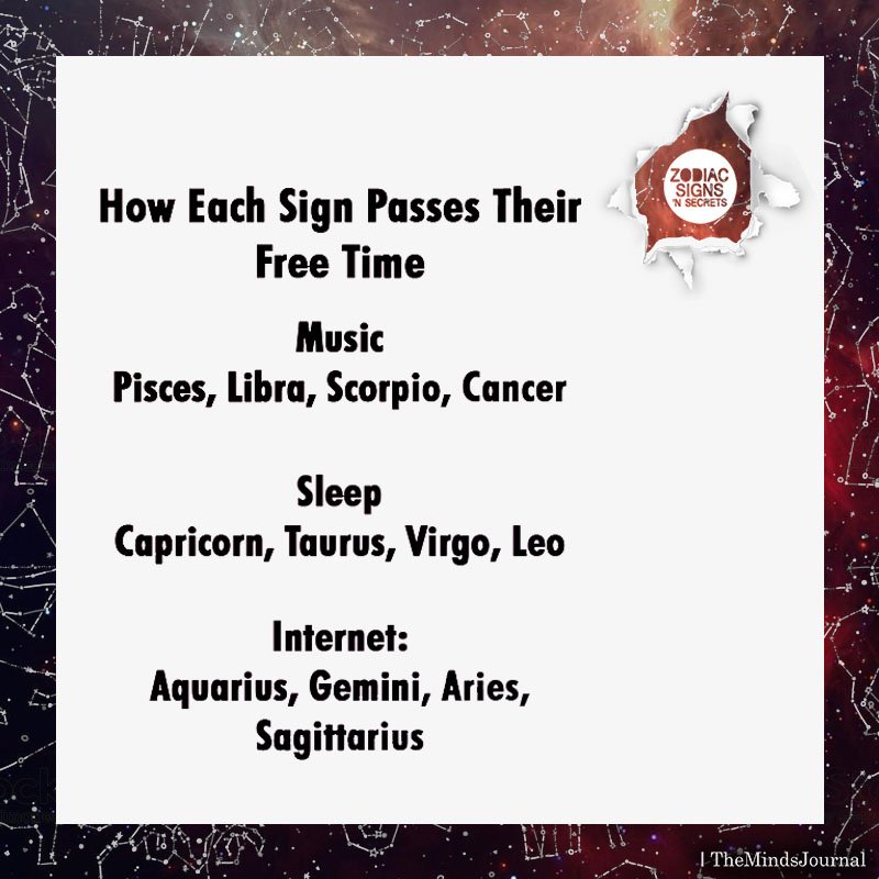 How Each Sign Passes Their Free Time