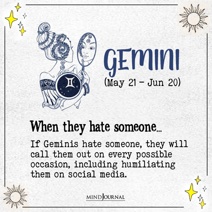 How Zodiac Signs Behave When Hate Someone gemini
