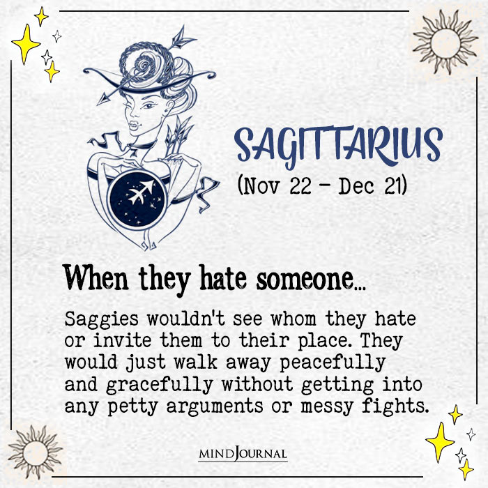 How Zodiac Signs Behave When Hate Someone sagittarius