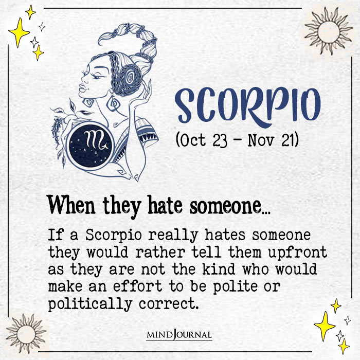 How Zodiac Signs Behave When Hate Someone scorpio