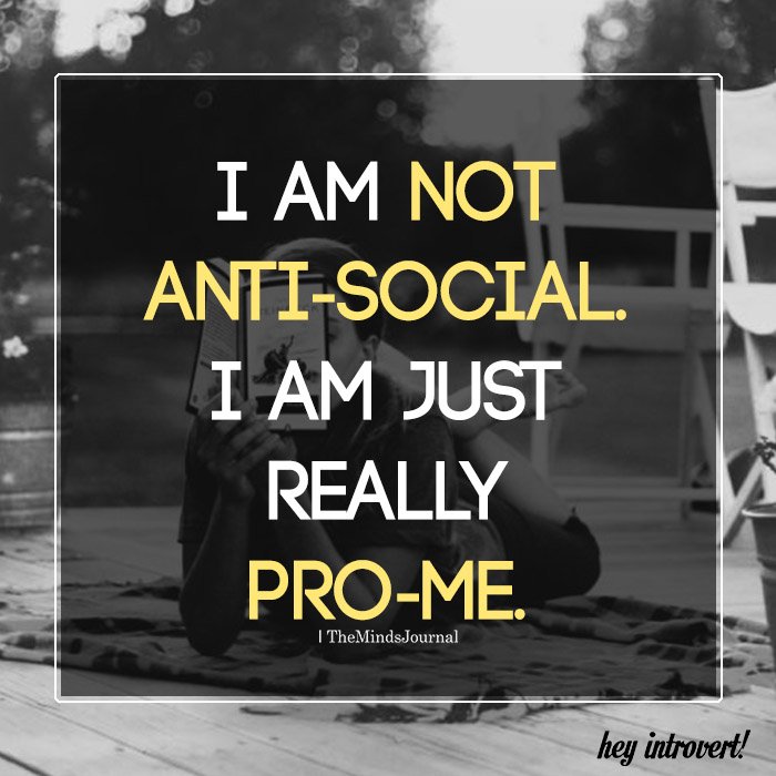 I Am Not Anti – Social