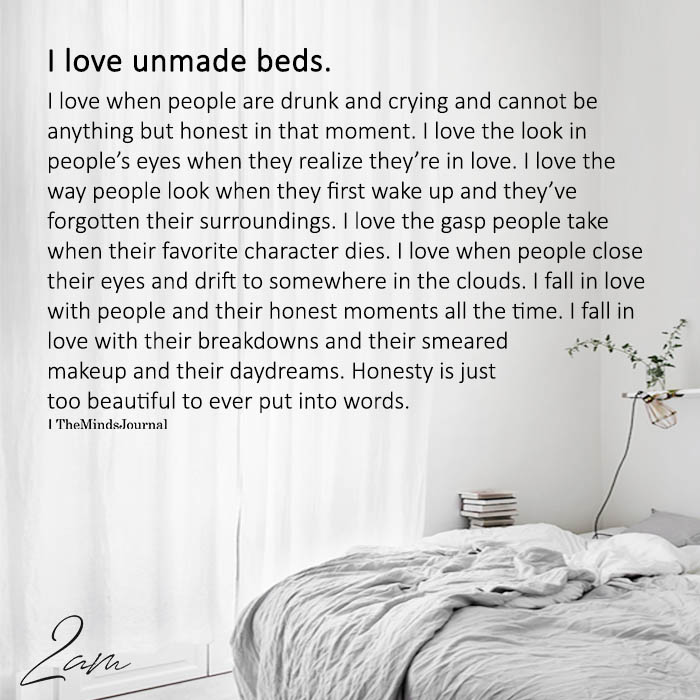 I Love Unmade Beds