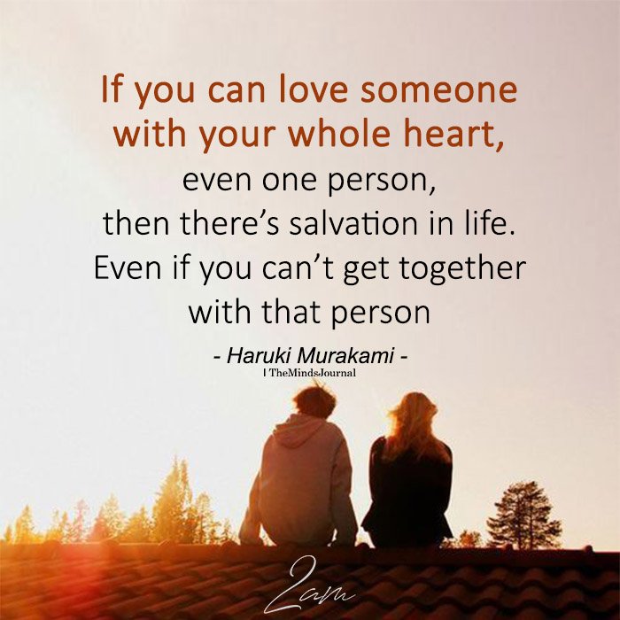If You Can Love Someone With Your Whole Heart