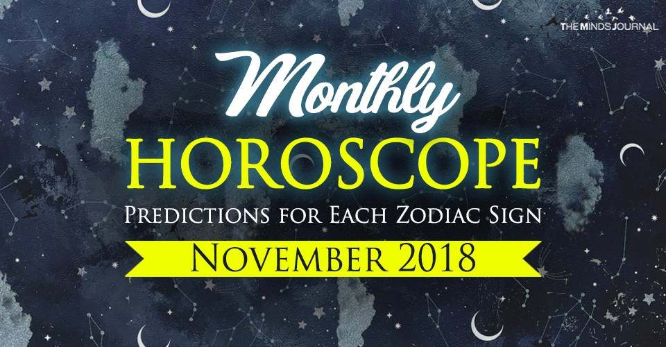 November 2018 Horoscope: Predictions For Each Zodiac Sign