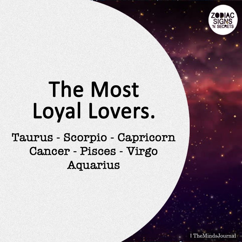 Signs As The Most Loyal Lovers
