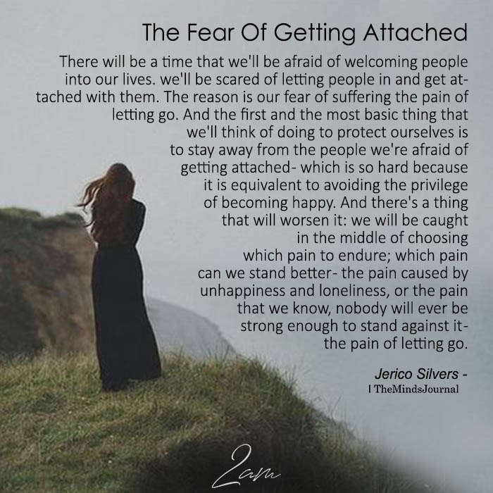 The Fear Of Getting Attached