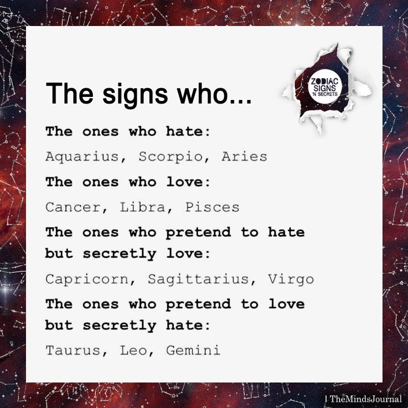 The Signs Who Love Or Hate