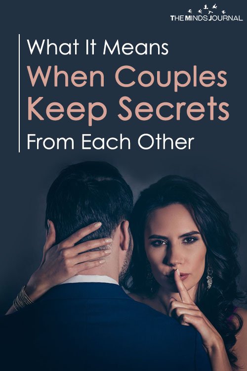 What It Means When Couples Keep Secrets From Each Other
