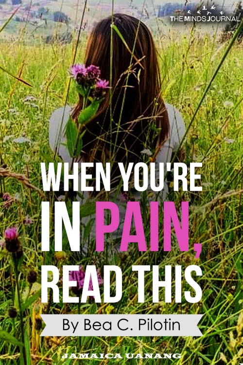 When You're In Pain, Read This