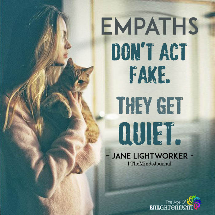Empaths Don't Act Fake