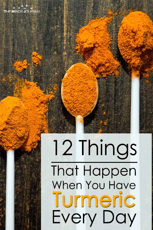 12 Amazing Things That Happen To Your Body When You Have Turmeric Every Day
