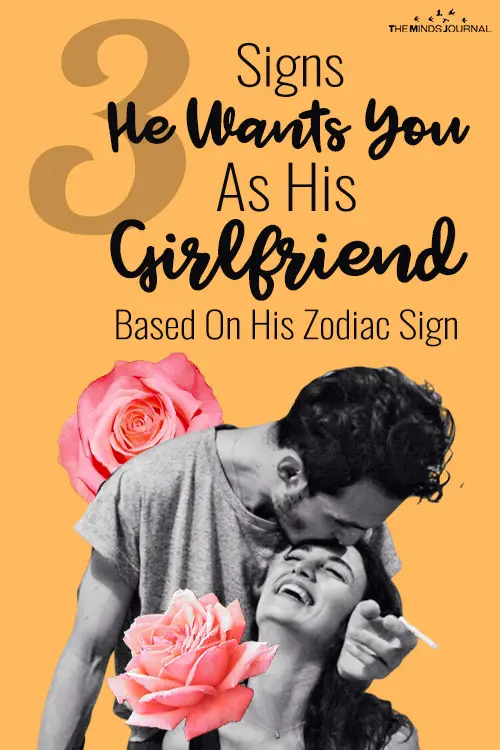 3 Signs He Wants You To Be His Girlfriend, According To His Zodiac Sign