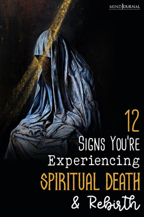 Signs Experiencing Spiritual Death And Rebirth pin