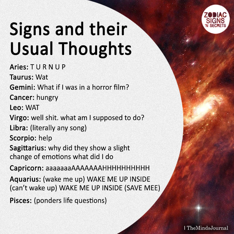 Signs And Their Usual Thoughts