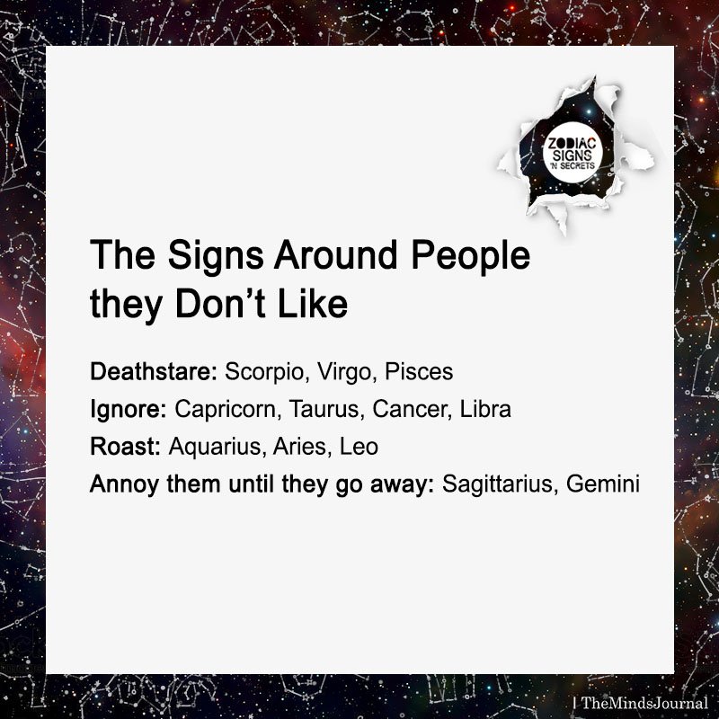 The Signs Around People they Don’t Like